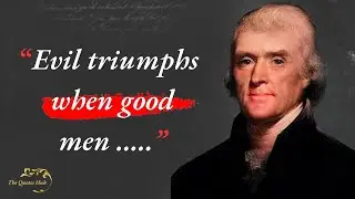 The Inspiring Secrets Behind Thomas Jefferson's Quotes The Quotes Hub