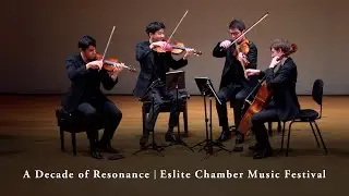 A Decade of Resonance | Eslite Chamber Music Festival