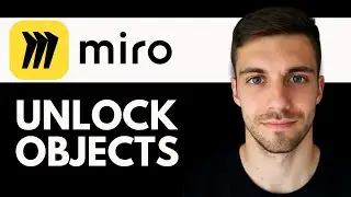 How to Unlock Objects in Miro 2026 | Miro Tutorial ( Step By Step Guide)