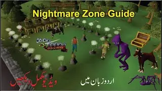 Nightmare Zone Guide in Urdu