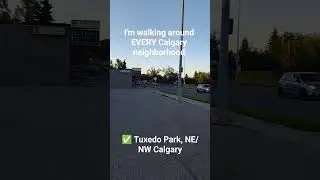 WALKING EVERY CALGARY NEIGHBORHOOD: Tuxedo Park #cnek #calgary #calgaryneighborhoods #yyc