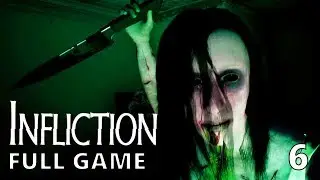 👻 INFLICTION HORROR GAME 🎃  | FULL Gameplay Walkthrough Let's Play (Part 6)