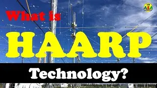 What is HAARP technology &bull; Ionosphere &bull; Earthquake