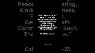 Galatians 5:22-23 - Fruit Of The Spirit
