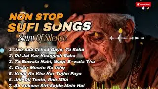 Non Stop Sufi Songs  | Non Stop Sufi Video Song | Top Tranding Non Stop Sufi Song | Non Stop Music