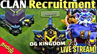 [COC 🛑 தமிழ்]:- CLAN RECRUITMENT  💢/ FUN WITH SUBSCRIBE ❤️&zwj;🔥/LET GO TO 2K SUB 💥