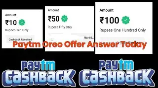 Paytm oreo offer || Oreo play code of the day || Paytm new Offer || Paytm oreo game answer today