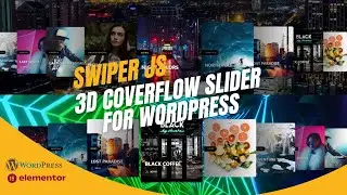 Swiper Js | 3D Coverflow Slider For WordPress