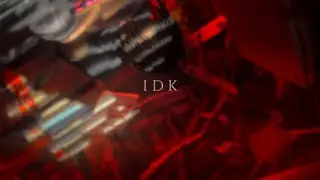 Kai Benji - IDK (Directed by @Sam_Sherfey)