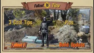 Fallout 76 Tips & Fallout 4  Build Update