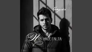 Nos Hace Falta