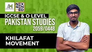 Khilafat Movement | History | Olevel | Pakistan Studies | 2059 & 0448 | Muhammad Arsalan Musani