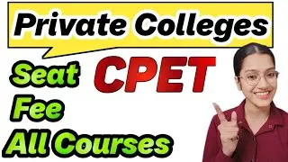 Low fee Private Colleges CPET | ABVMU CPET 2025 | Seat Matrix of Private Colleges | Low fee Private