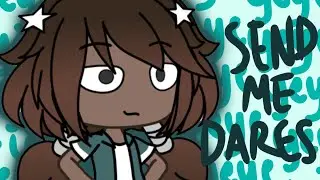 Send Me Dares!!! ~ 300 Subscribers Special ~ Lostie Gacha