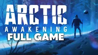 Arctic Awakening Full Game Gameplay Walkthrough