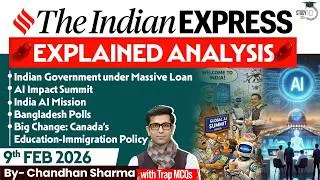 Indian Express Analysis | 9th February 2026 | Government Schemes & Initiatives for UPSC | StudyIQ