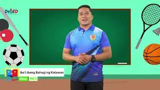 Grade 1 PE & HEALTH Q1 Ep1: Iba't ibang Bahagi ng Katawan /  Pagkilala sa mga Pagkaing...