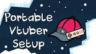 Portable Vtuber Setup