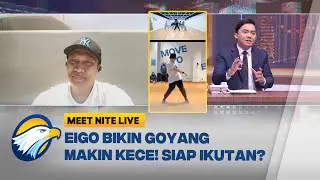 Perjalanan Karier Eigo, Dari Dancer Industri Hingga Jadi Pelatih! [Meet Nite Live]