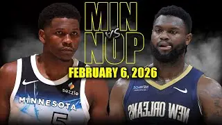 Minnesota Timberwolves vs New Orleans Pelicans Full Game Highlights &ndash; February 6, 2026 | NBA Season