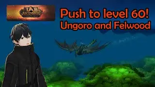 [Vtuber live]  Road to level 60 pt2 [Project Ascension/WoW]