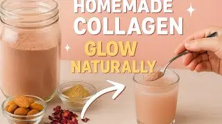 Homemade Collagen Powder Recipe | Natural Glow for Skin, Hair & Anti-Aging | DIY Beauty Secret