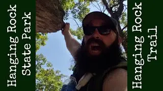 Hanging Rock Trail at Hanging Rock State Park- VLOG #38
