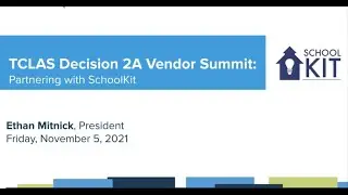 SchoolKit - SAVL Summit Vendor Session