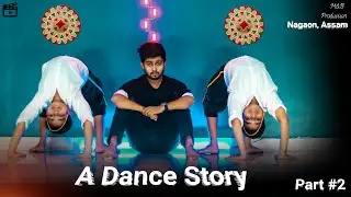 A Dance Story | Part 2 | Reality Show Dance Audition | South Indian Dance | Trending | Hindi Movies