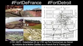 Fort Detroit: (1701-1827) Built By The French-Canadian Trader/Merchant Antoine de la Mothe Cadillac: