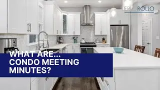 What are condo meeting minutes?