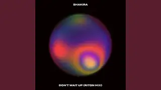 Don't Wait Up (Riton Mix)