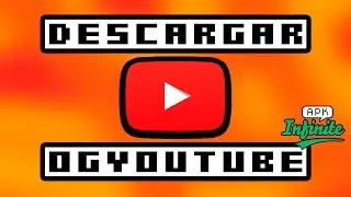 Descargar OG Youtube v 2.0 / Youtube Red / Descargar v&iacute;deos y reproducci&oacute;n sin cierres