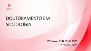 Webinar - Doutoramento em Sociologia
