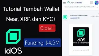 Tutorial Tugas Add Near, XRP Wallet dan KYC+ Airdrop idOS