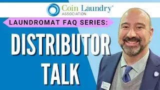 Owning a Laundromat FAQ #5:  What is the Role of Distributors?
