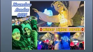 Winter lights parade in london(Hounslow)#vlog #christmaslights#2023 #london #hounslow#parade #foryou