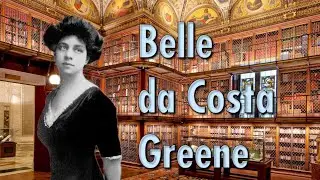 The remarkable life of Belle da Costa Greene