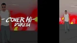 Cover Mi - Durella (Visualizer)