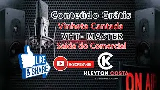Vinheta Cantada Para Sa&iacute;da de Comercial, Baixe Gr&aacute;tis Vinheta Cantada Para Web R&aacute;dio