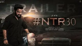 #NTR30 Official Trailer - Hindi | NTR | Koratala Siva | Anirudh Ravichander | The Movies Creation