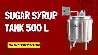 Sugar Syrup Making Machine 500 LPB | Syrup Manufacturing Machine