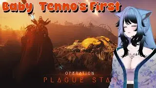Warframe LIVE | Baby's FIRST Operation Plague Star!