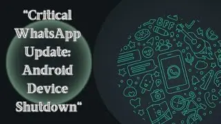 WhatsApp To Stop Working On These Android Devices From October 24.. || Whatsapp|| TOP TRENDS