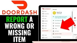 How To Report A Wrong Or Missing Item On DoorDash 2026 (Simple Step)