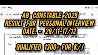 Ab Constable Result 2025 for Personal interview k/j || All the best ||