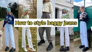 HOW TO STYLE BAGGY JEANS * and not look Frumpy !!! *