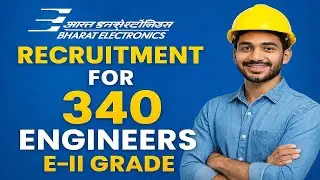 Bharat Electronic Ltd  Recruitment for 340 Engineers | latest engineering jobs