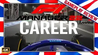 F1 Manager 2022 Career Williams  |  Gameplay Review (Unedited RAW + Honest Gameplay - 4K 60fps)