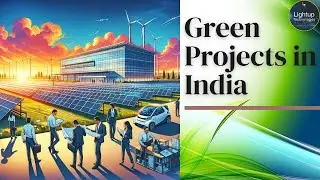 Green Projects in India complete information.